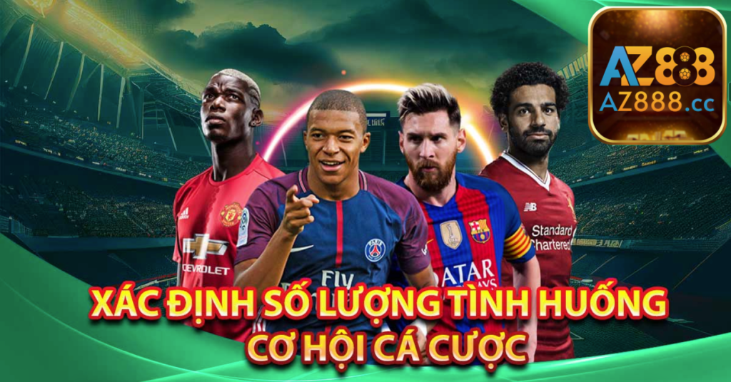 hướng dẫn chinh phục kèo nhà cái AZ888